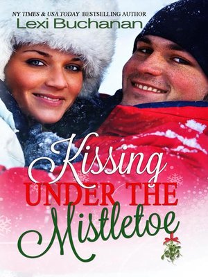 cover image of Kissing Under the Mistletoe